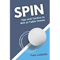 Los mejores  - SPIN: Tips and tactics to win at table tennis